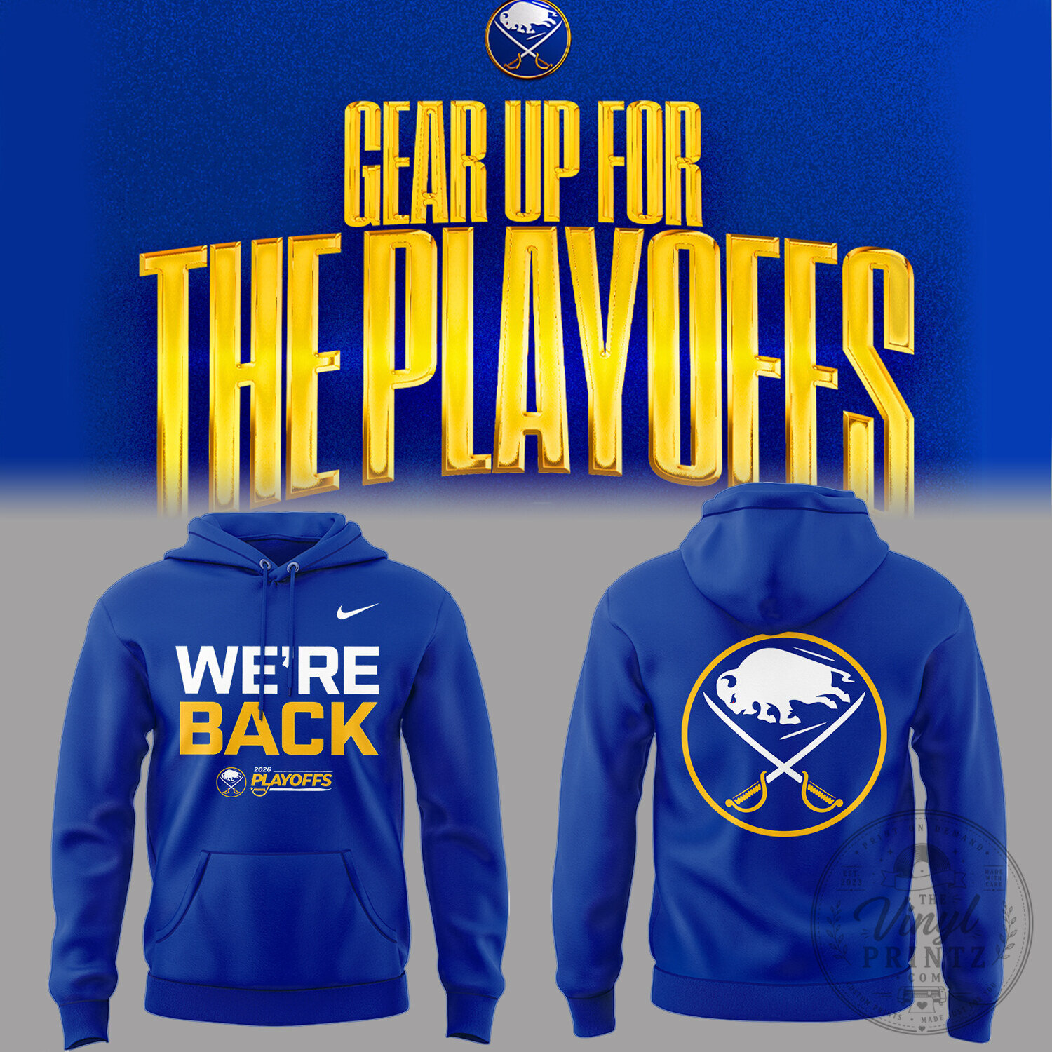 Limited Edition Stanley Cup Playoffs Buffalo Sabres Hockey Fan Hoodie