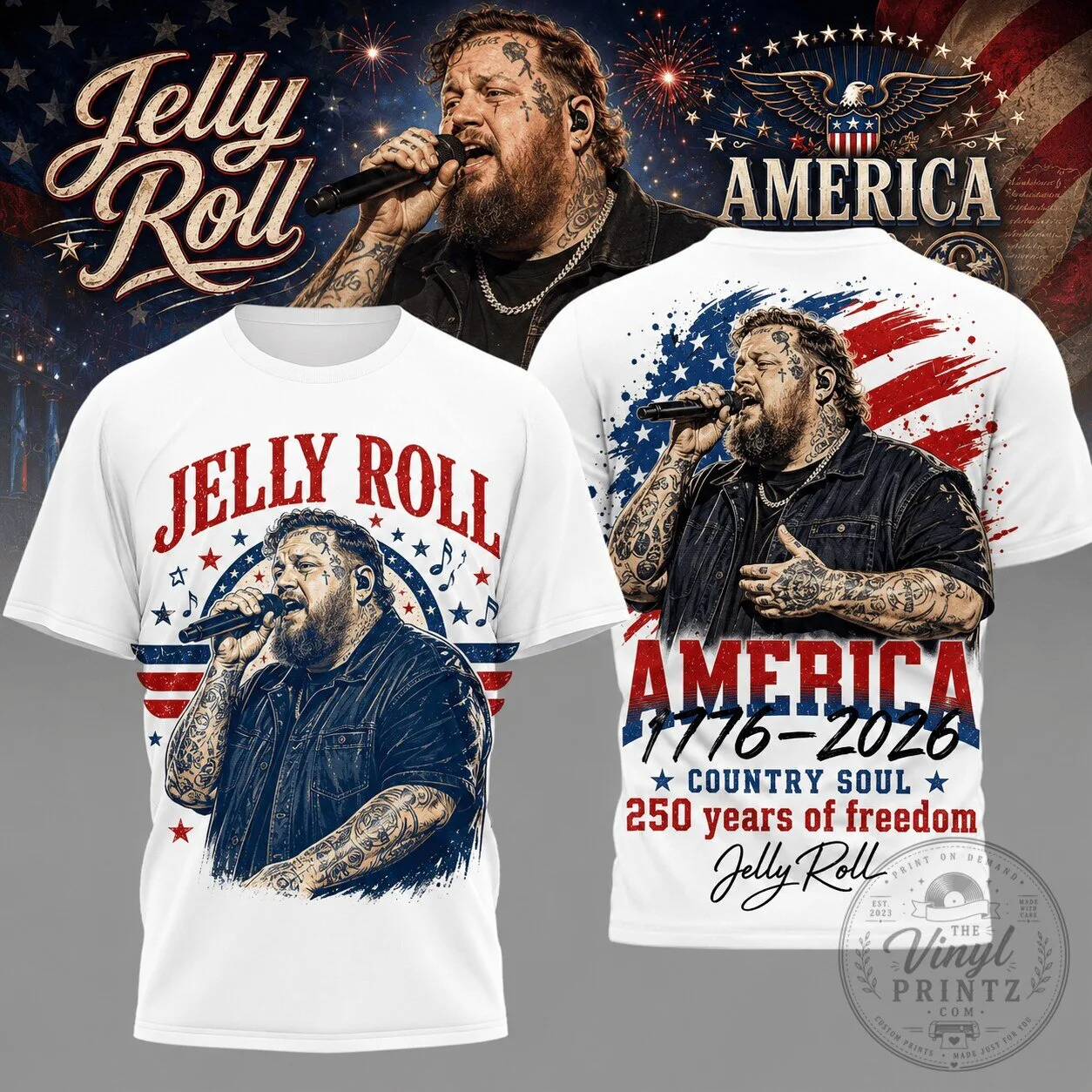 Jelly Roll Patriotic American Flag Country Soul 250 Years of Freedom T-Shirt