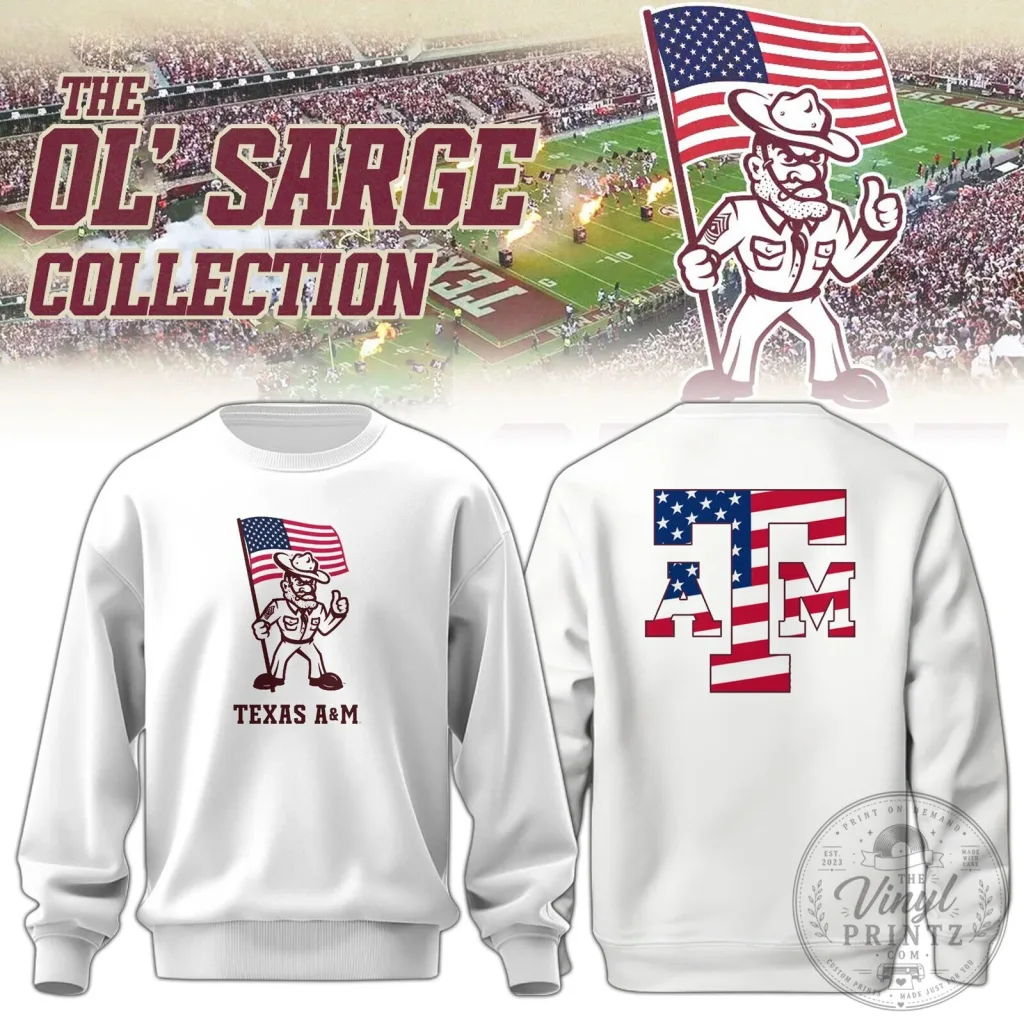 Texas A&M Aggies Ol' Sarge American Flag Patriotic Crewneck Sweatshirt Texas A&M Aggies Ol' Sarge American Flag Patriotic Crewneck Sweatshirt