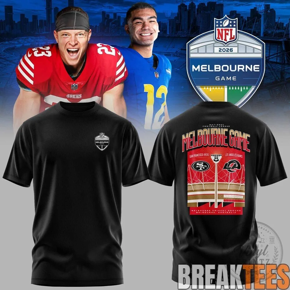 San Francisco 49ers NFL Melbourne Game 2026 Limited Edition T-Shirt 9 San Francisco 49ers NFL Melbourne Game 2026 Limited Edition T-Shirt
