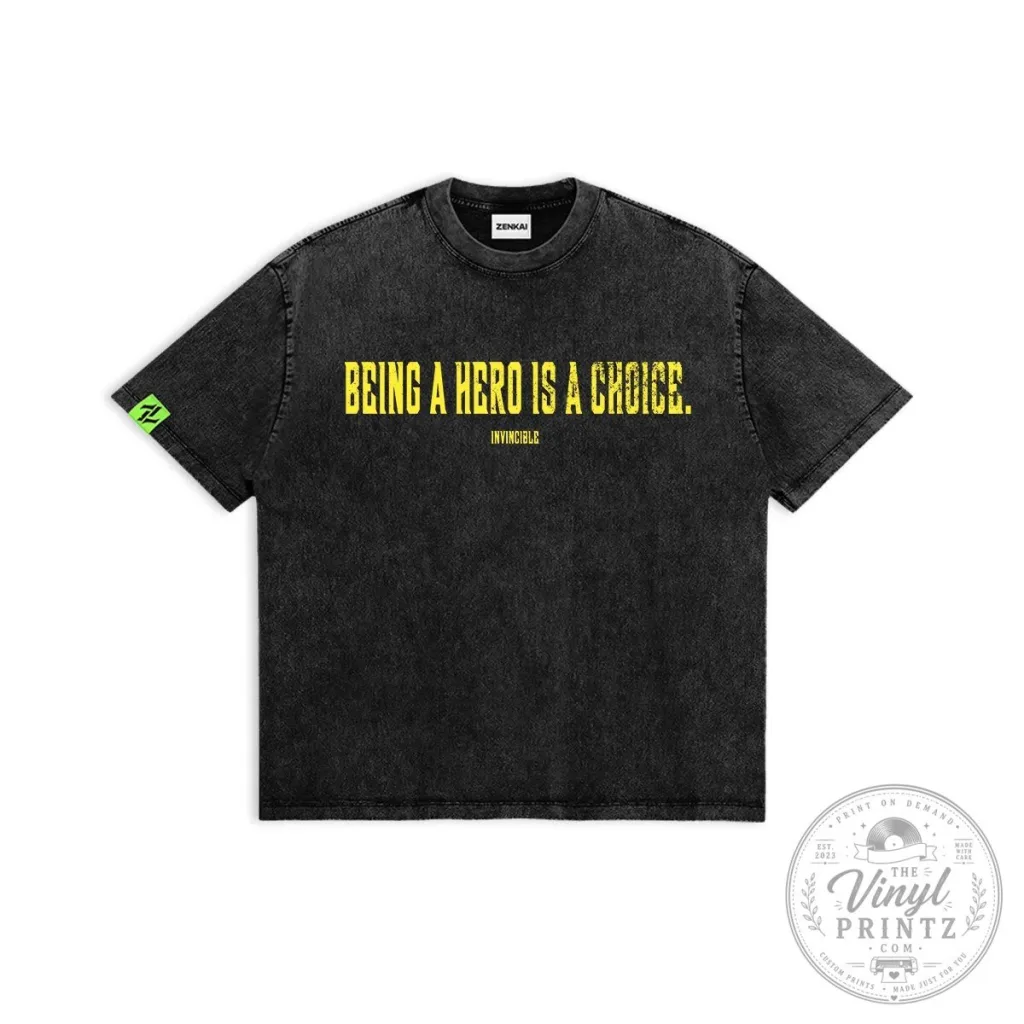 Invincible Being A Hero Is A Choice Quote T-Shirt Invincible Being A Hero Is A Choice Quote T-Shirt