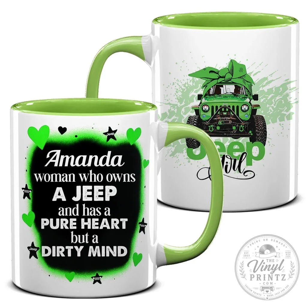 Jeep Girl Pure Heart Dirty Mind Personalized Coffee Mug 35 Jeep Girl Pure Heart Dirty Mind Personalized Coffee Mug