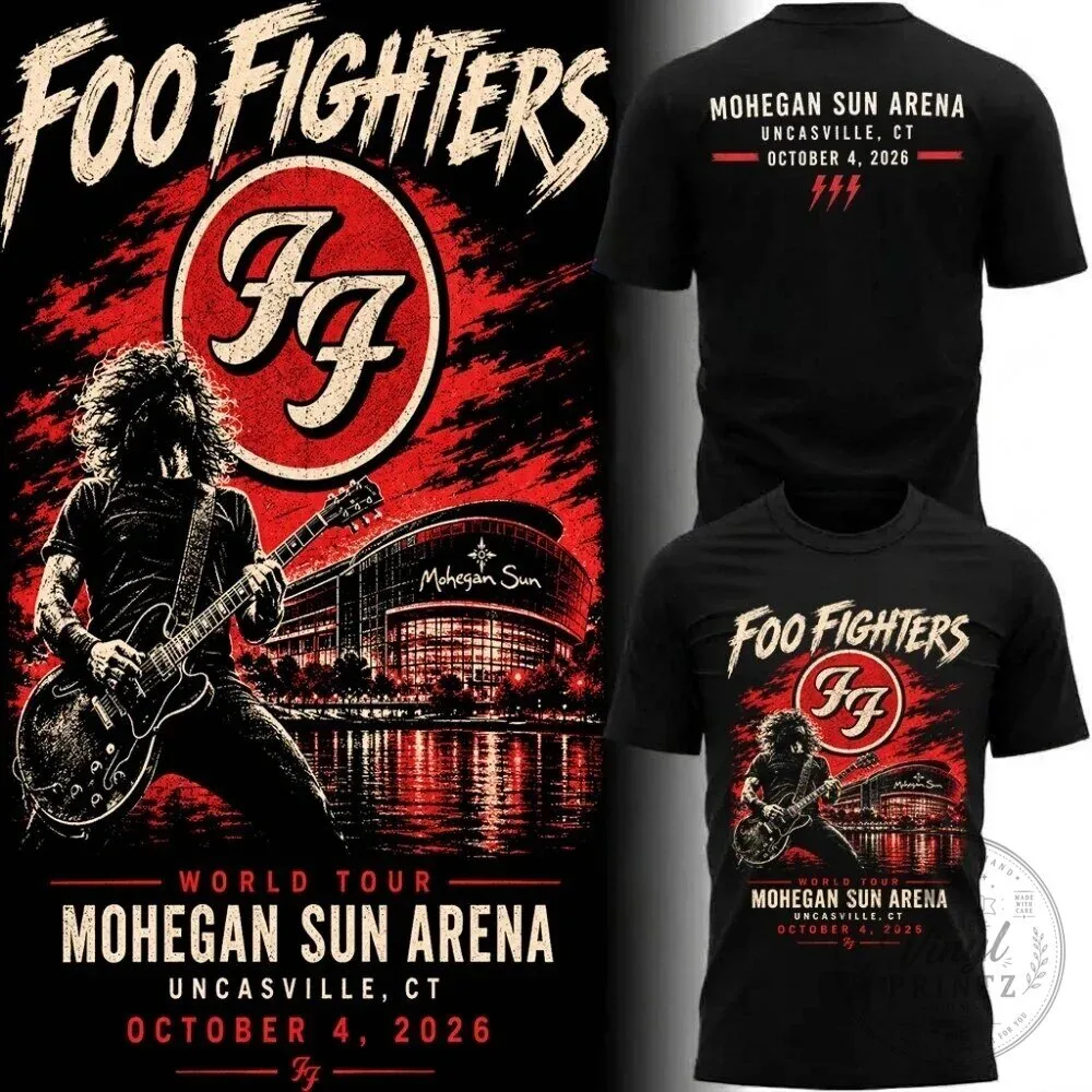 Foo Fighters Mohegan Sun Arena Concert October 2026 Rock Band Music T-Shirt 1 Foo Fighters Mohegan Sun Arena Concert October 2026 Rock Band Music T-Shirt