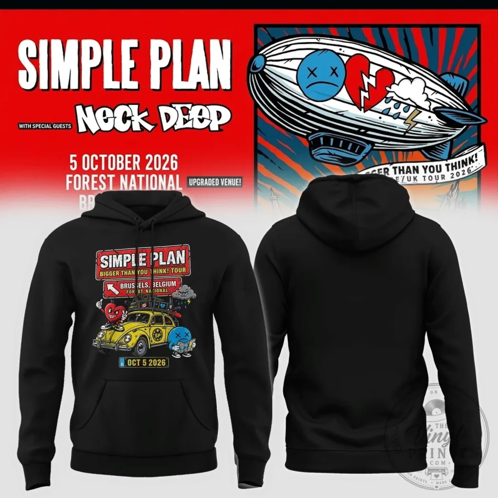 Simple Plan Brussels Belgium Bigger Than You Think Tour 2026 Hoodie Simple Plan Brussels Belgium Bigger Than You Think Tour 2026 Hoodie