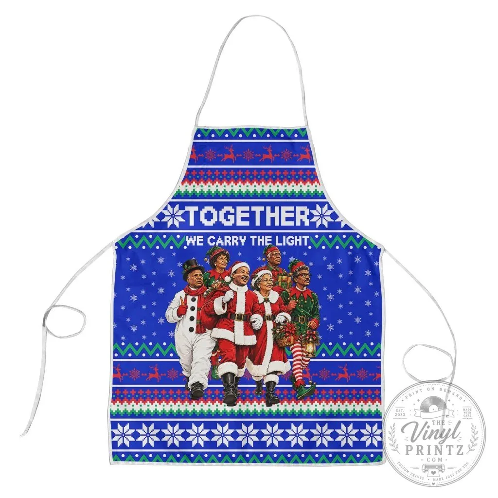 Civil Rights Leaders Christmas Holiday Together We Carry The Light Apron