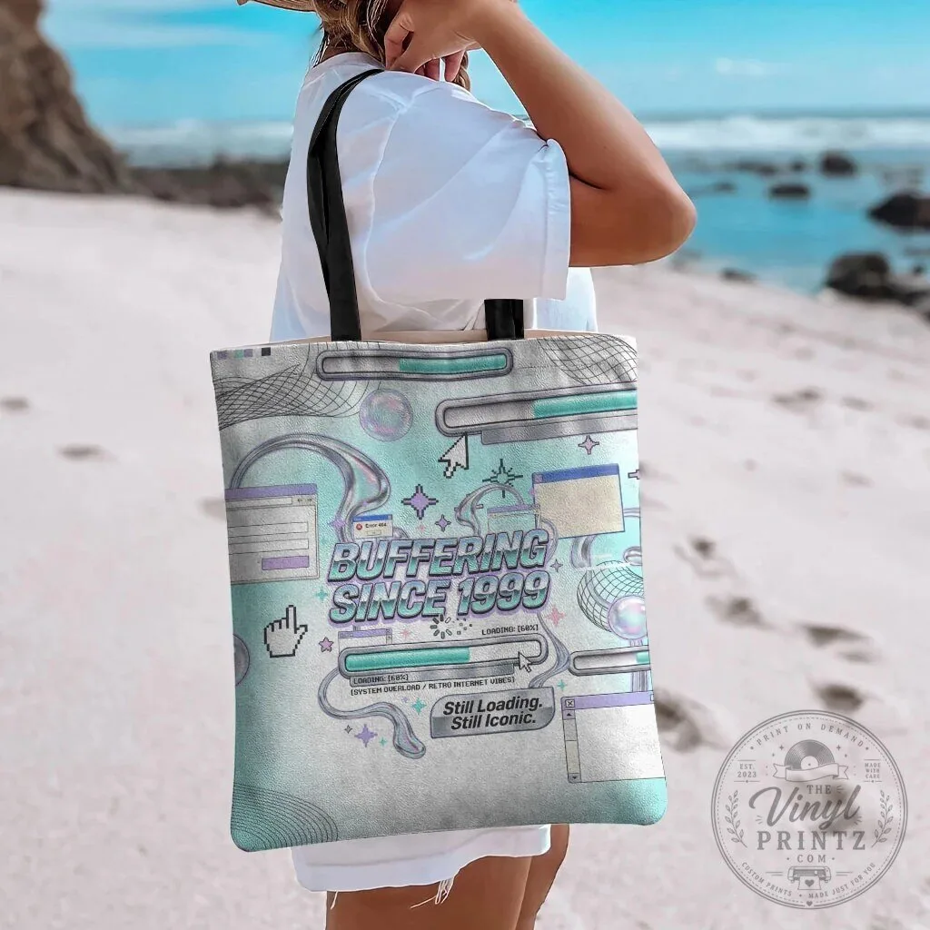 Buffering Since 1999 Y2K Retro Internet Vibes Aesthetic Tote Bag 10 Buffering Since 1999 Y2K Retro Internet Vibes Aesthetic Tote Bag