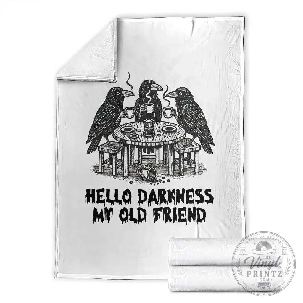 Hello Darkness My Old Friend Crow Coffee Halloween Funny Throw Blanket