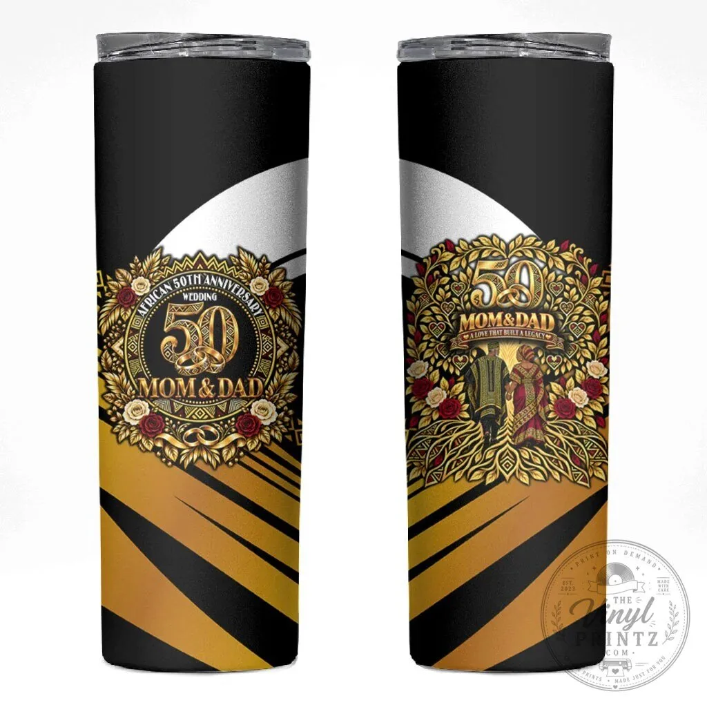 African 50th Anniversary Wedding Mom and Dad A Love That Built A Legacy Tumbler 7 African 50th Anniversary Wedding Mom and Dad A Love That Built A Legacy Tumbler
