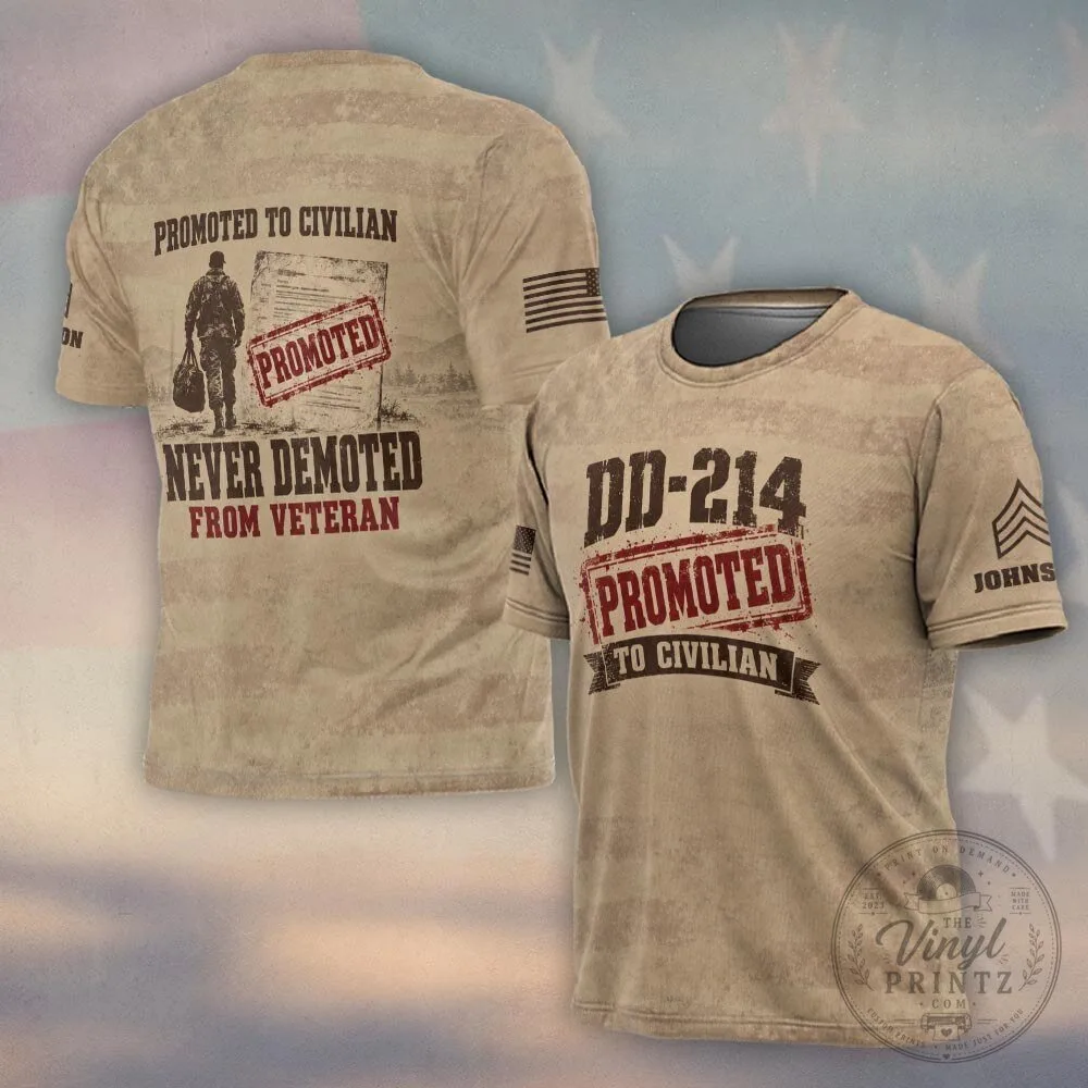 Promoted To Civilian Never Demoted From Veteran Military T-Shirt 7 Promoted To Civilian Never Demoted From Veteran Military T-Shirt