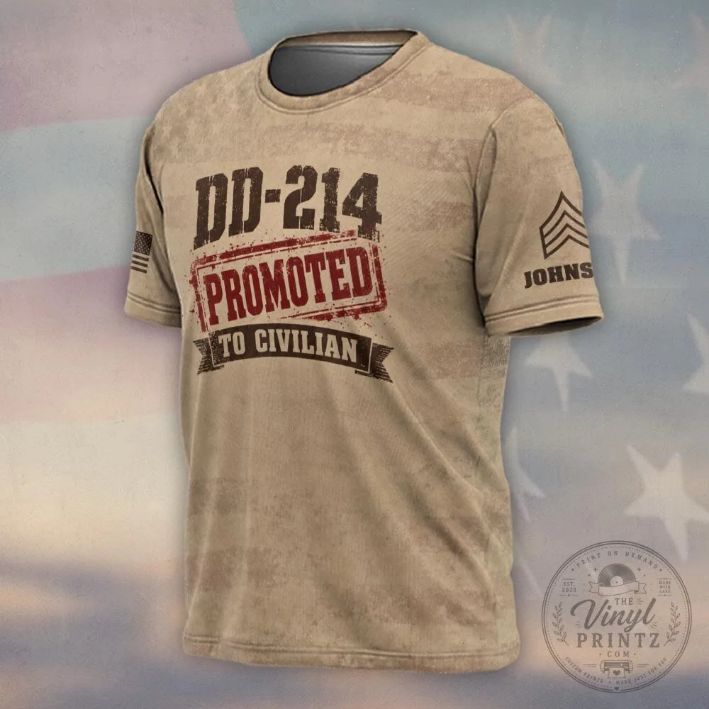 Promoted To Civilian Never Demoted From Veteran Military T-Shirt 8 Promoted To Civilian Never Demoted From Veteran Military T-Shirt